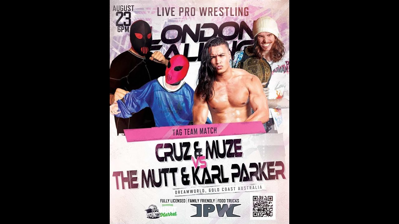 TAG MATCH - KARL PARKER & THE M.U.T.T vs CRUZ & MUZE - IPW PRESENTS: LONDON CALLING 2025