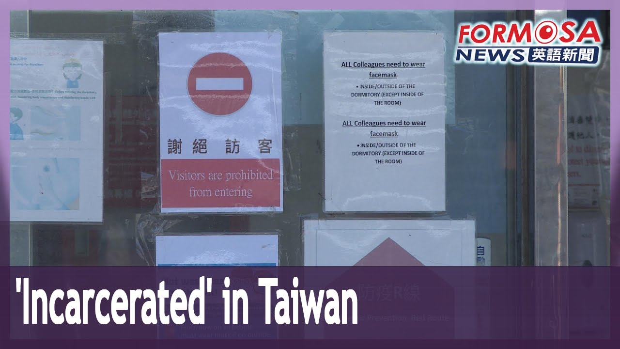 &lsquo;Incarcerated&rsquo; in Taiwan: Migrant workers endure illegal COVID restrictions
