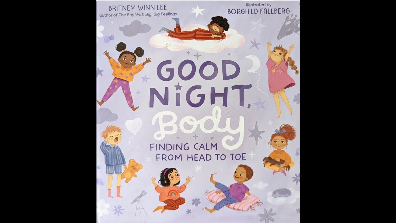 Good Night, Body Read Aloud