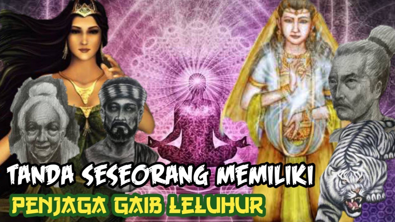 Tanda orang memiliki PENJAGA GAIB LELUHUR
