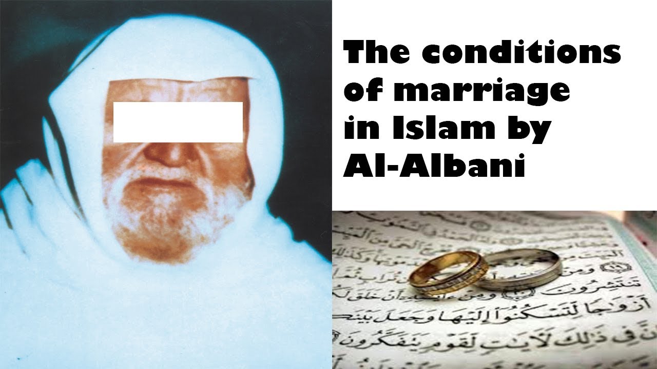 The conditions of Marriage in Islam - Muhammad Nasiruddin al-Albani