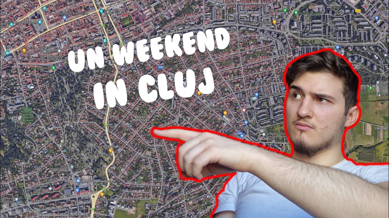 UN WEEKEND ÎN CLUJ