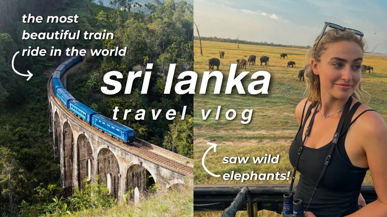 volunteering with ELEPHANTS in SRI LANKA + taking the MOST BEAUTIFUL TRAIN RIDE in the world