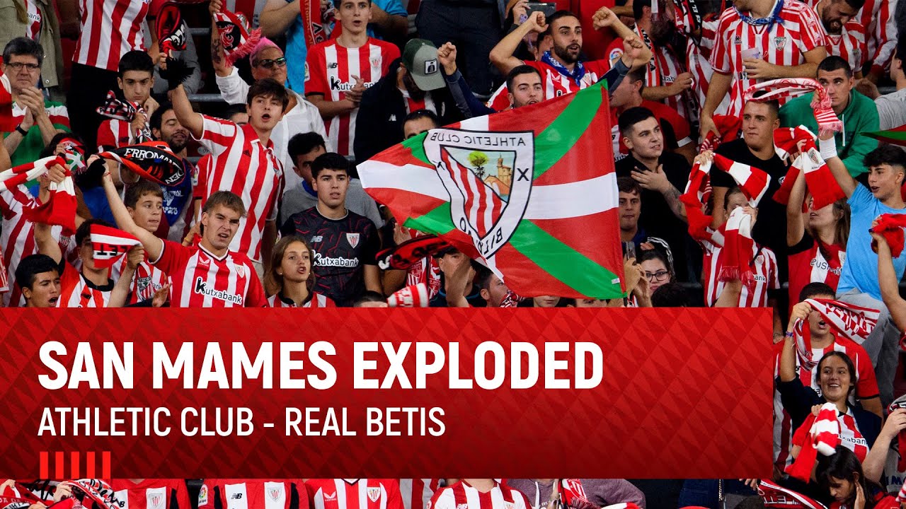 Epic night at San Mames I Athletic Club vs Real Betis