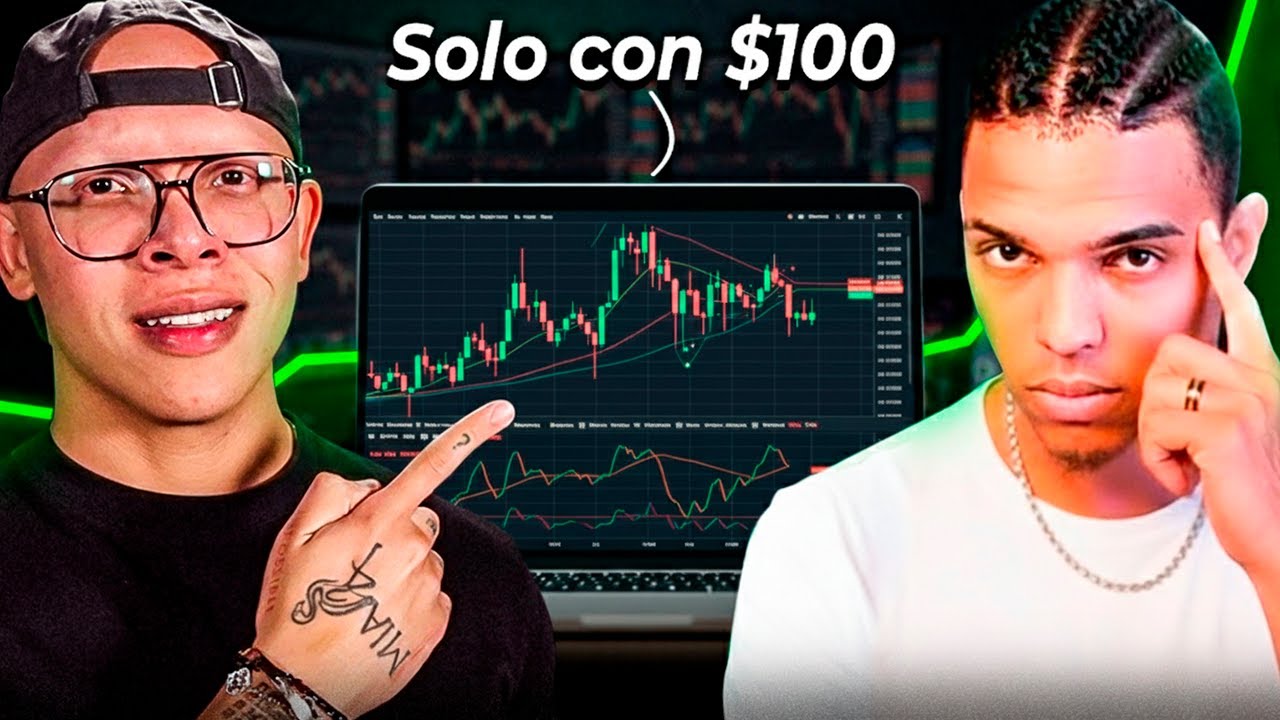 C&oacute;mo Hacer Trading DESDE 0 Con Solo $100 | Gu&iacute;a de Trading Para Novatos