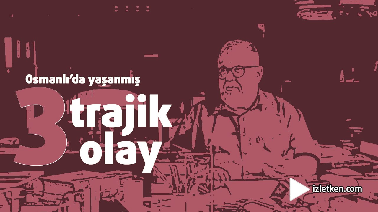 Celal Şeng&ouml;r: Osmanlı'da Yaşanmış 3 Trajik Olay (Celal Şeng&ouml;r R&ouml;portaj Serisi #9)