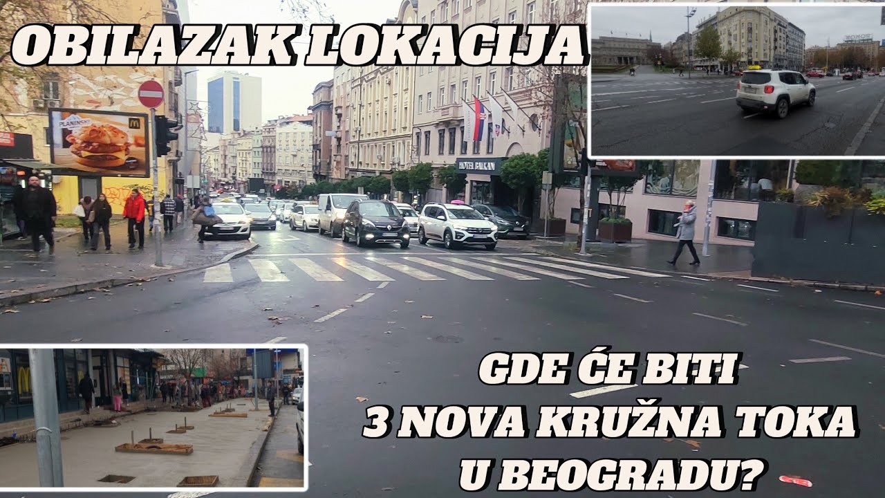 Beograd nova 3 kružna toka na 150metara NOVO,Vasina ulica može ka Kalemegdanu,radovi Zeleni Venac