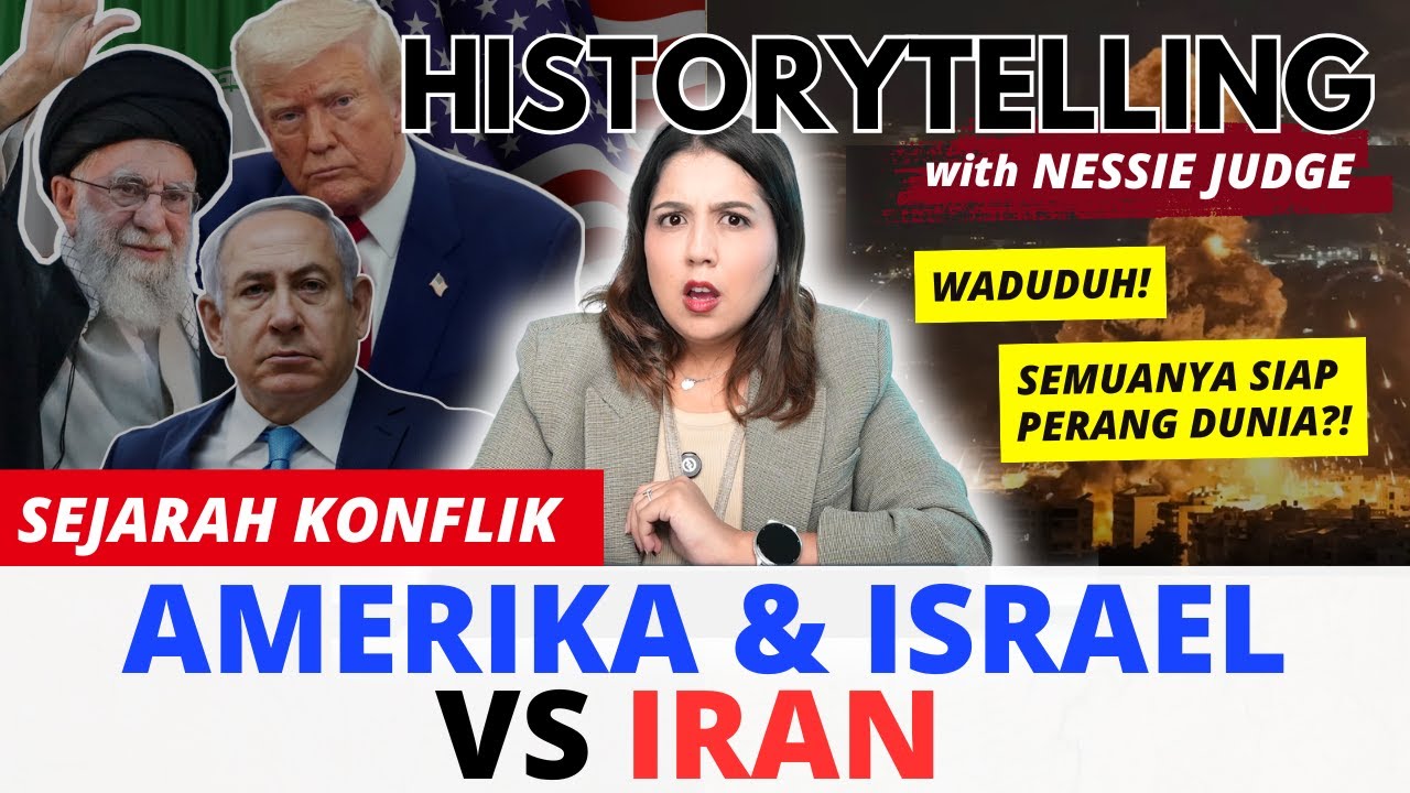 KONFLIK “IRAN VS AMERIKA SERIKAT & ISRAEL” | #HISTORYTELLING