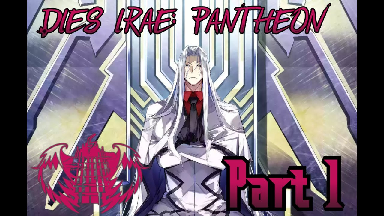 【Dies Irae Pantheon Prologue Series】ー  Episode 1/6 | Introductory of the Three First Eras!