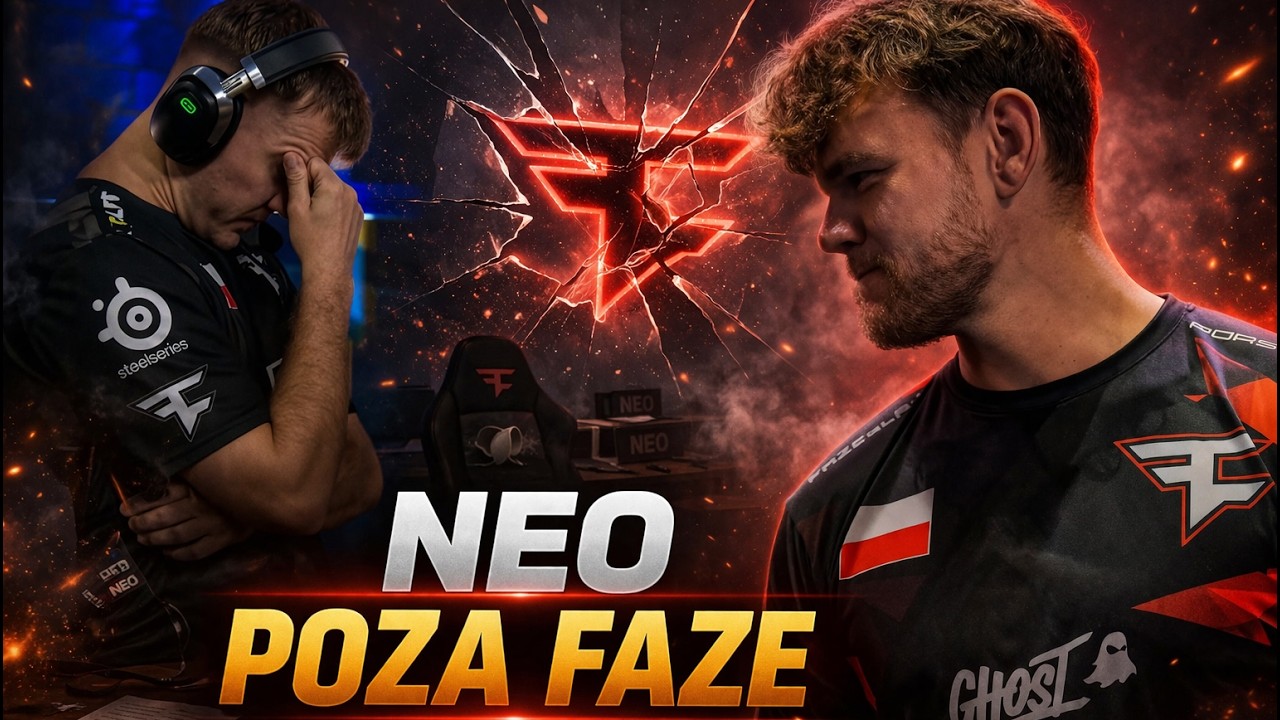 CZY NEO BYŁ PROBLEMEM FAZE?
