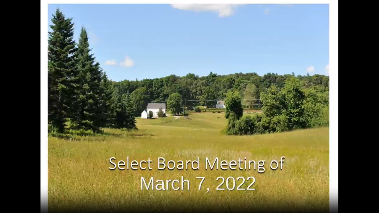 Select Board - March 7, 2022