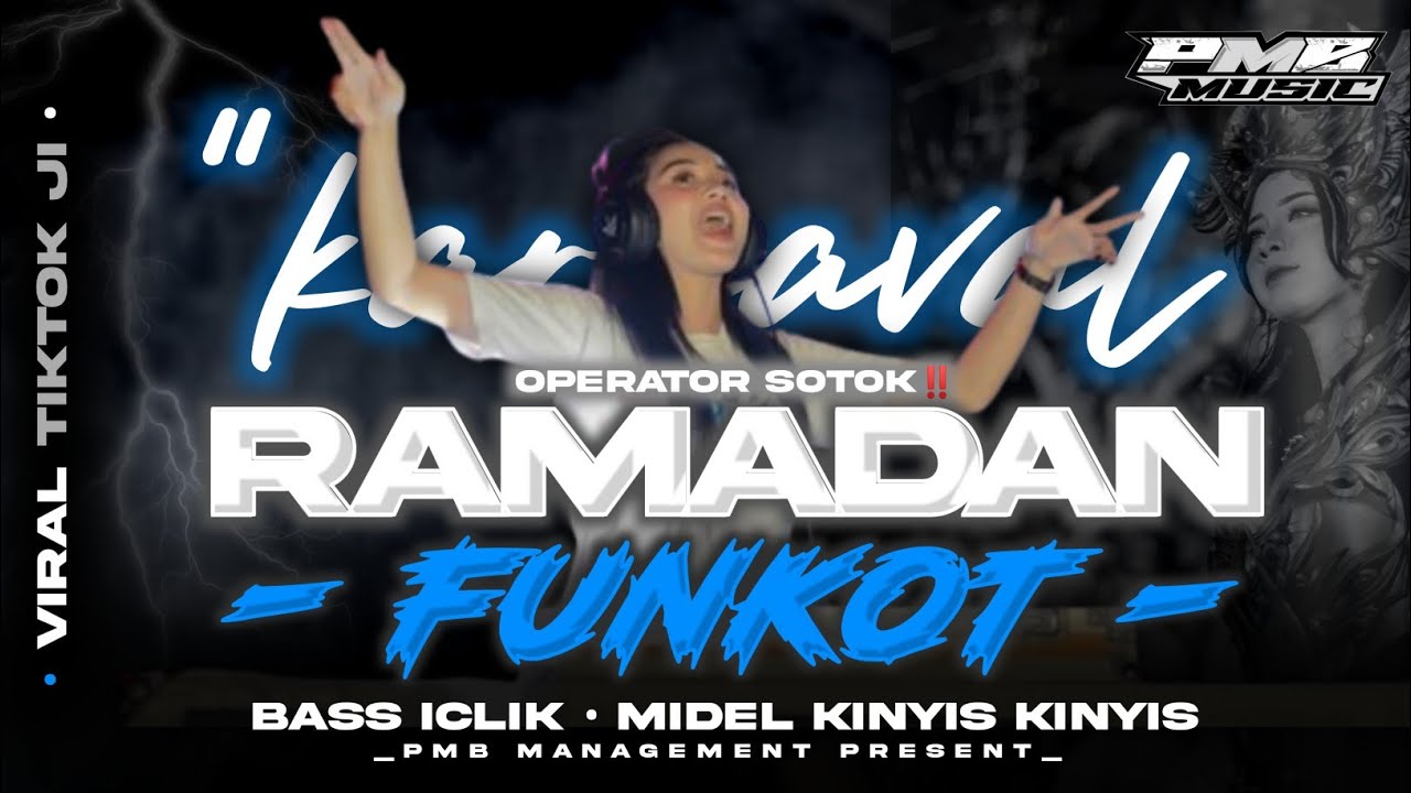 DJ RAMADHAN FUNKOT HOREG YANG LAGI VIRAL‼️ | PMB MANAGEMENT