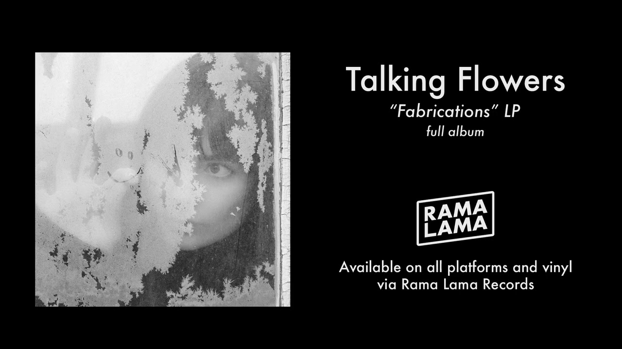 Talking Flowers - Fabrications (Full album)
