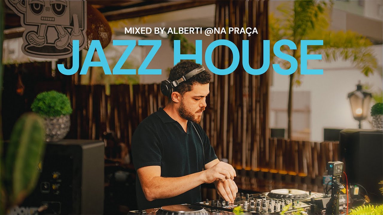 Jazz House Set - Morning & Coffee Party @ Na Praça | Brazil
