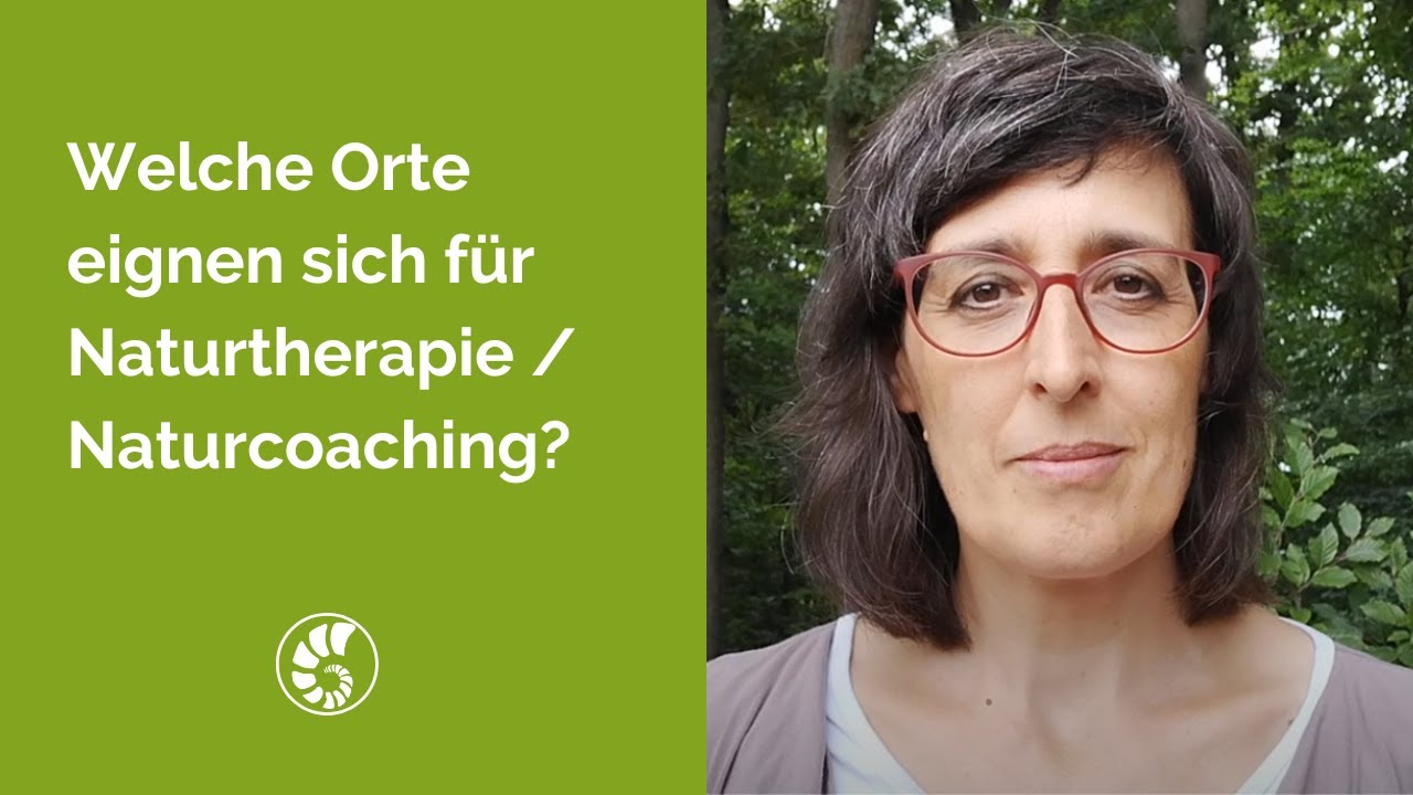 Welche Orte eignen sich f&uuml;r Naturtherapie / Naturcoaching? #naturtherapie  #naturcoaching