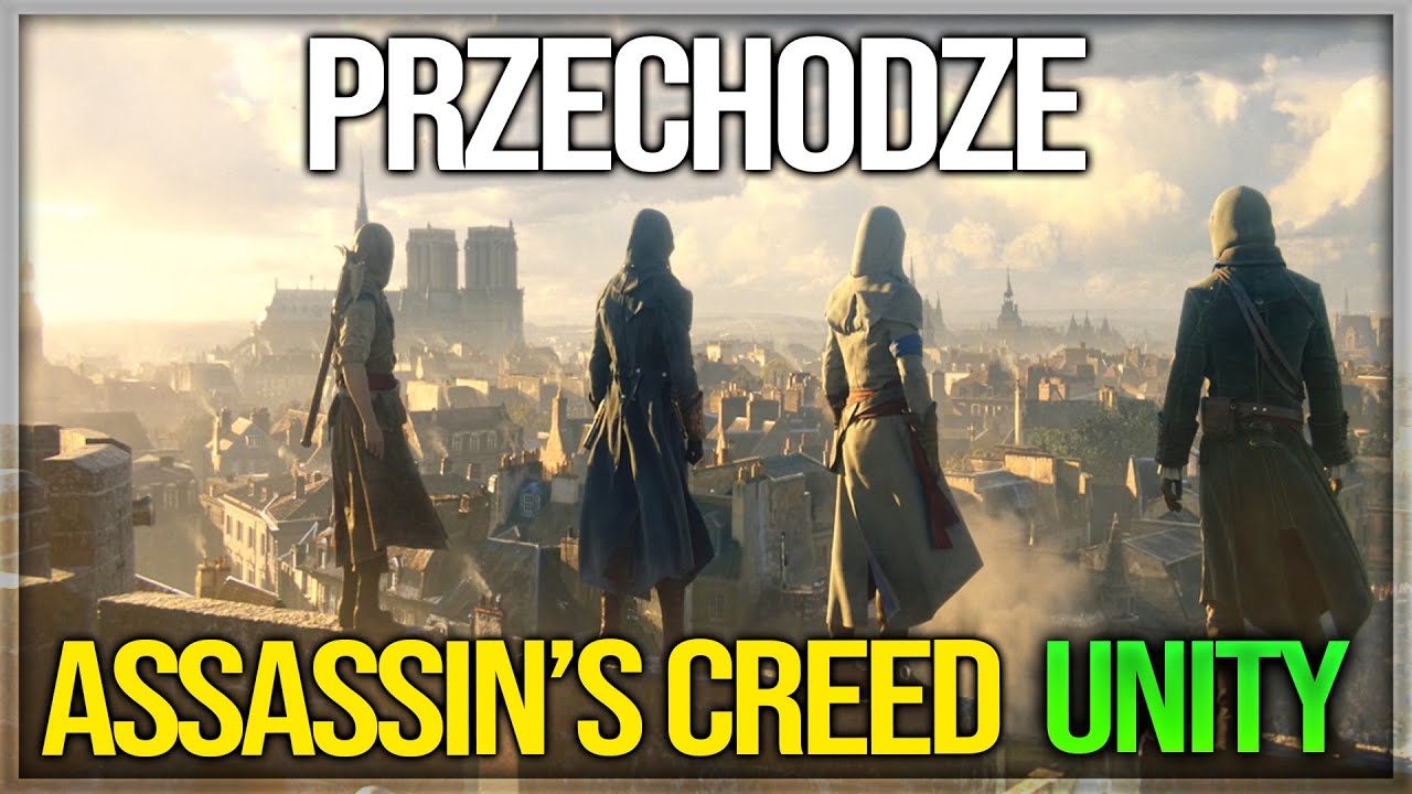 Assassin&rsquo;s Creed Unity &ndash; pierwszy raz przechodzę! 🔥 (LIVE)