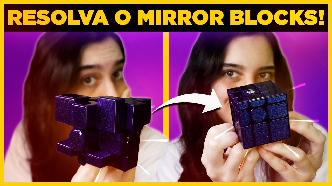 COMO RESOLVER O CUBO MÁGICO MIRROR BLOCKS | TUTORIAL MÉTODO BÁSICO