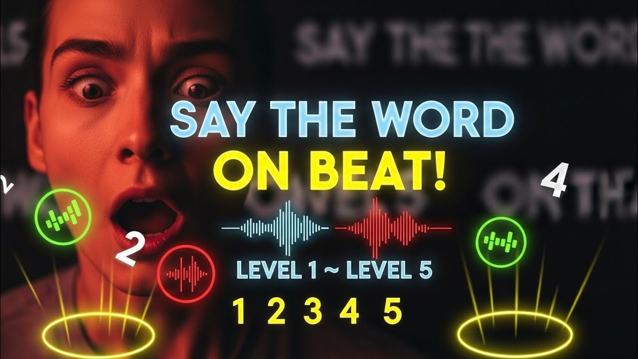 SAY IT ON BEAT CHALLENGE Level 1 ~ Level 5