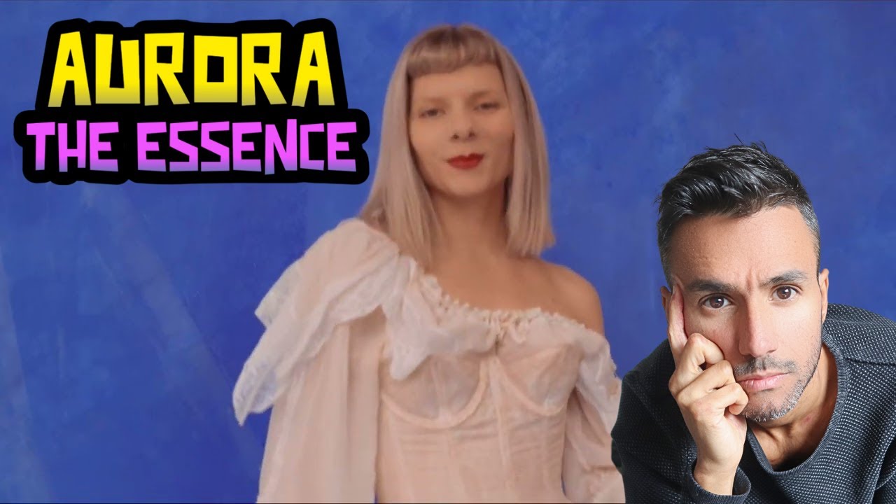 AURORA - The Essence (REACTION) First Time Hearing It