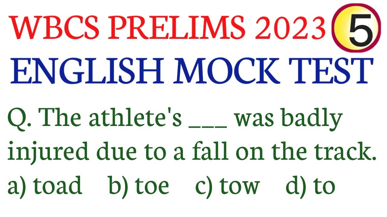 ENGLISH MOCK TEST-5/WBCS PRELIMS 2023/ENGLISH PRACTICE FOR WBCS/WBCS,PSC MISC,CLERK,SSC CGL,CHSL,MTS