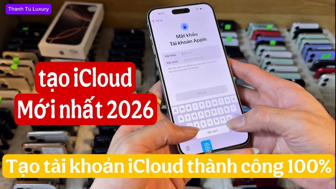 Cách tạo tài khoản iCloud thành công 100%. Mới nhất 2025