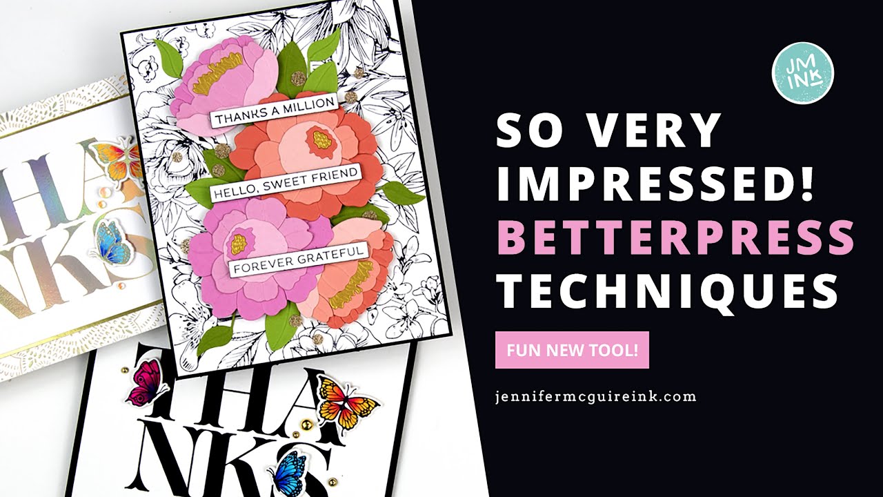 SO Excited! BetterPress Techniques