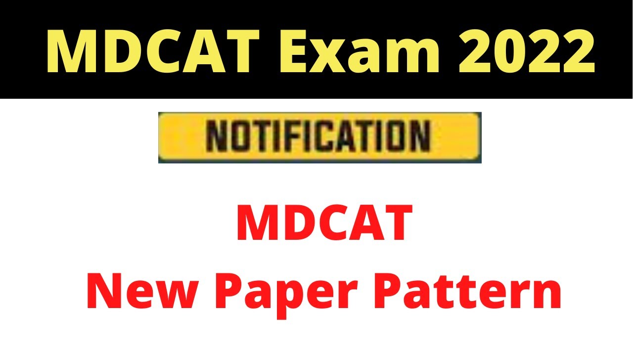 MDCAT Exam 2022-MDCAT Test Format Changed | PMC Passing Marks Reduced MDCAT 2022
