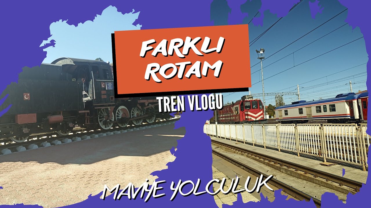 Eskişehir Garından Başlayan Tren Yolculuğu! Pamukkale Ekspresi.(KS)