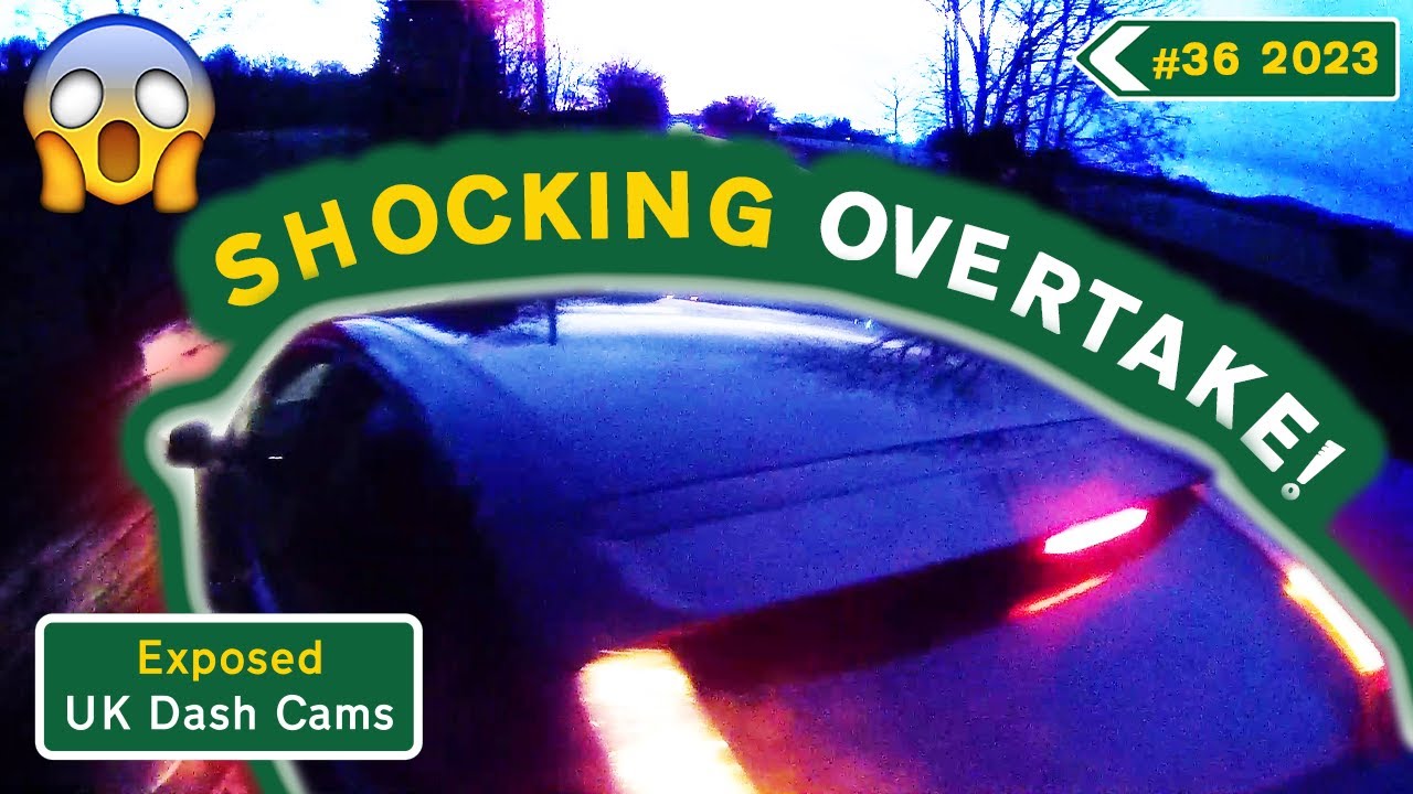 Compilation #36 - 2023 | Exposed: UK Dash Cams | Crashes, Poor Drivers & Road Rage