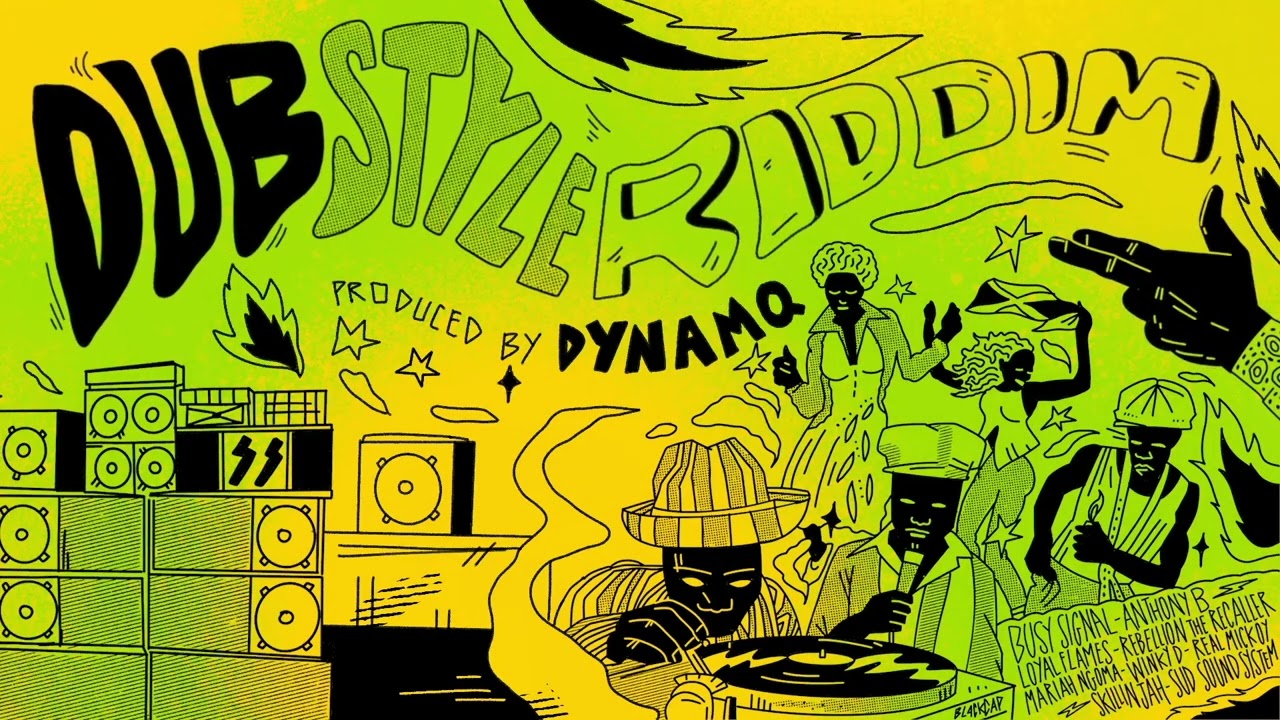 Dub Style Riddim Official Megamix Feat Busy Signal, Anthony B, Winky D, Sud Sound System & More