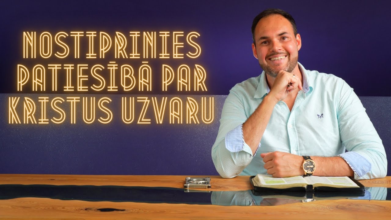 Allans Parijancs - Nostiprinies Patiesībā Par Kristus Uzvaru (10.01.2026.)