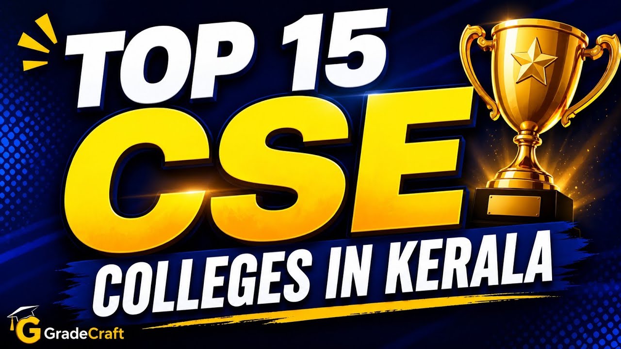Top 15 CSE Colleges in Kerala 🏆 | KEAM 2025 Allotment Trends