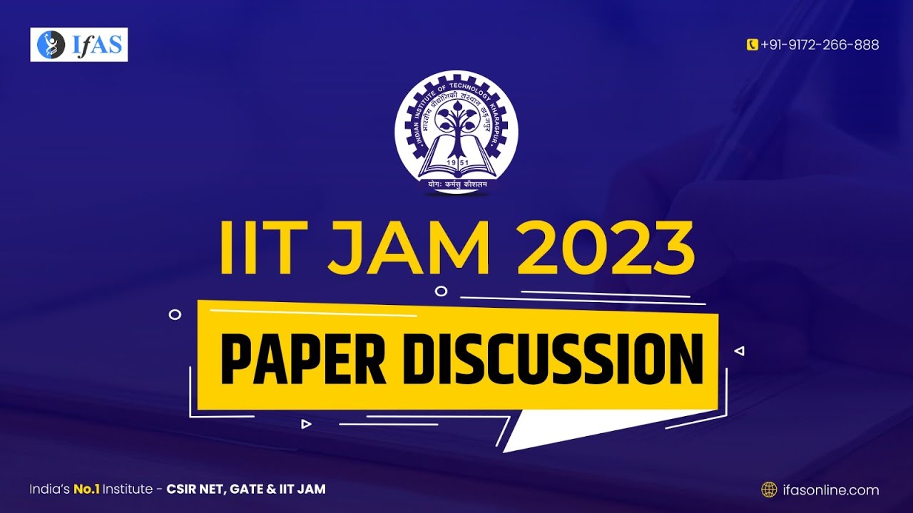 IIT JAM 2023 | PAPER DISCUSSION ✨😊