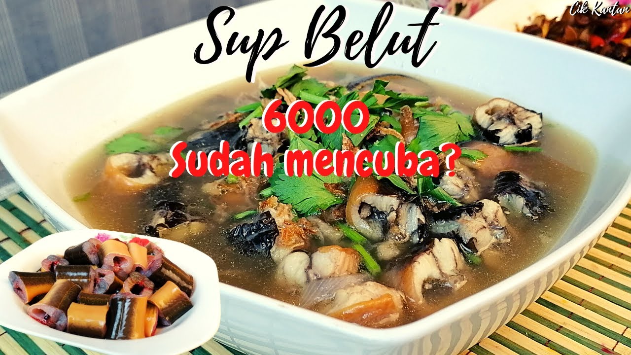 SUP BELUT BAGUS UNTUK KESIHATAN || EEL SOUP
