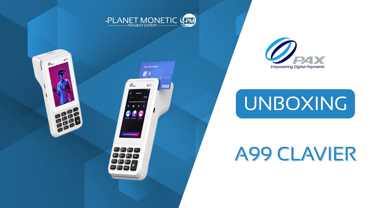 Unboxing Terminal bancaire portable PAX A99 Clavier