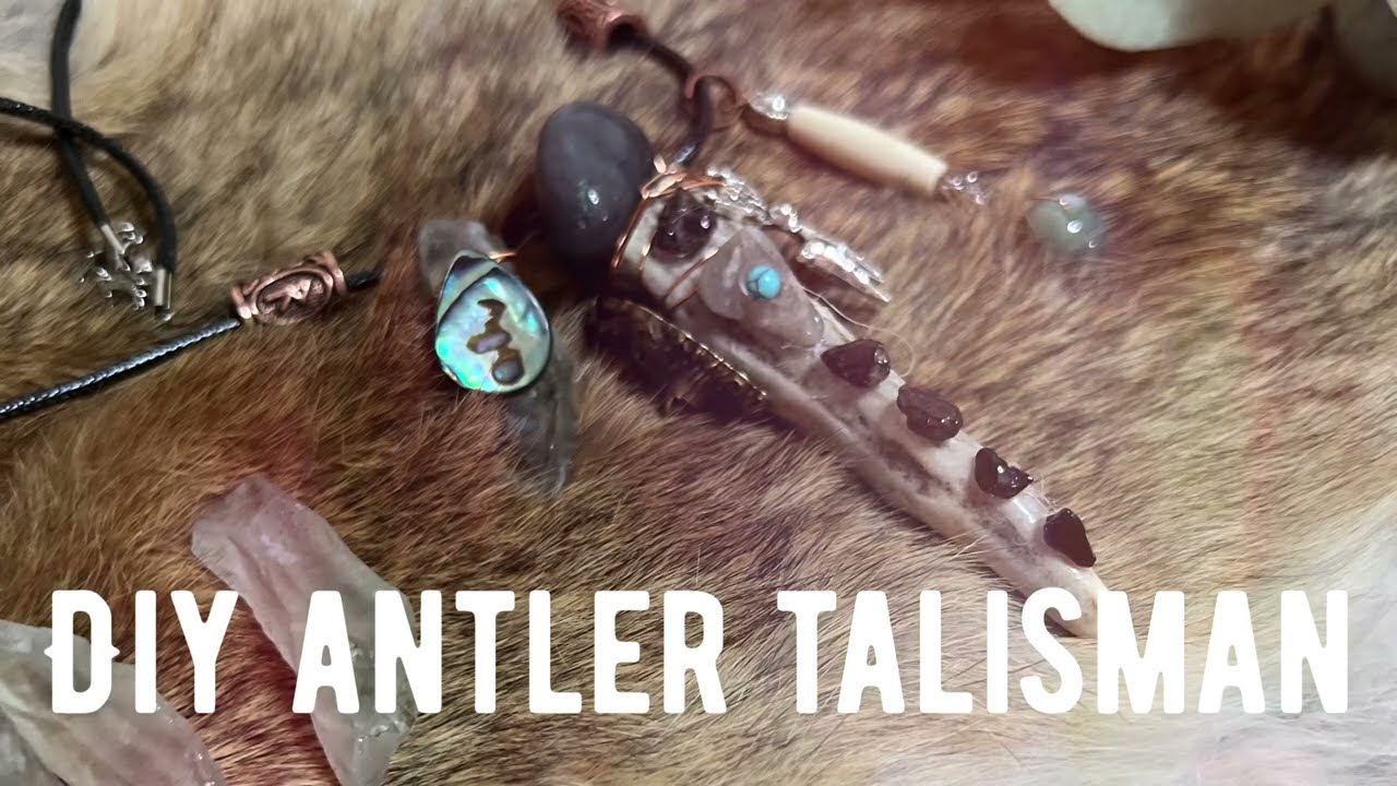 DIY Antler Shaman Talisman Wolf & Thyme