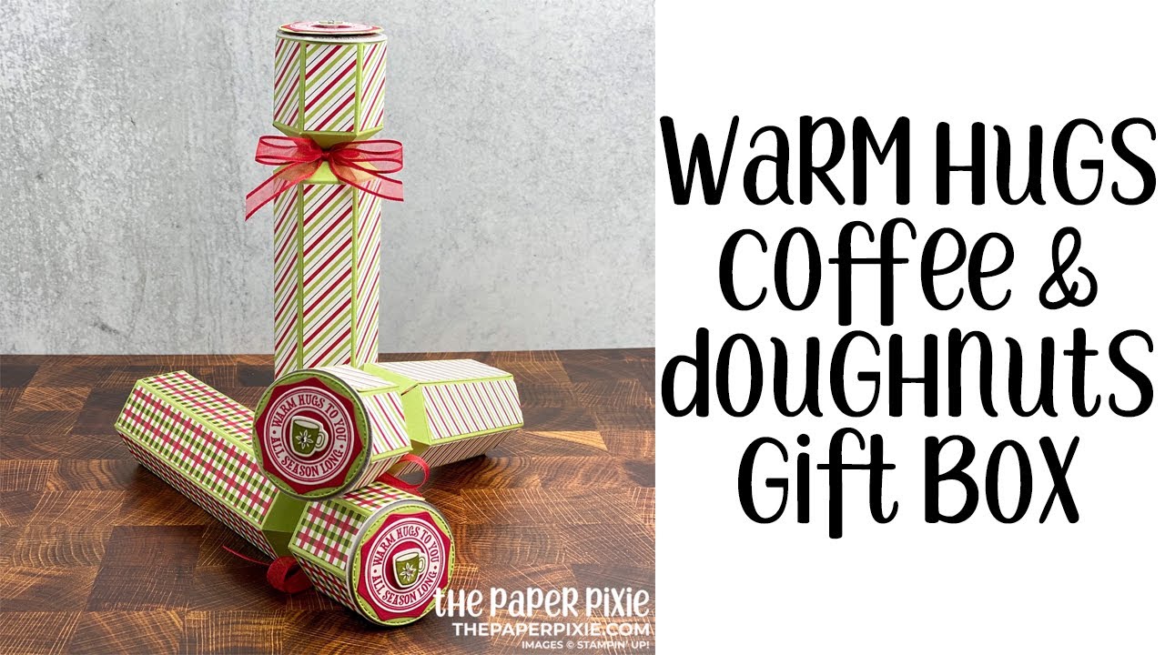 Warm Hugs Coffee & Doughnuts Gift Box Tutorial