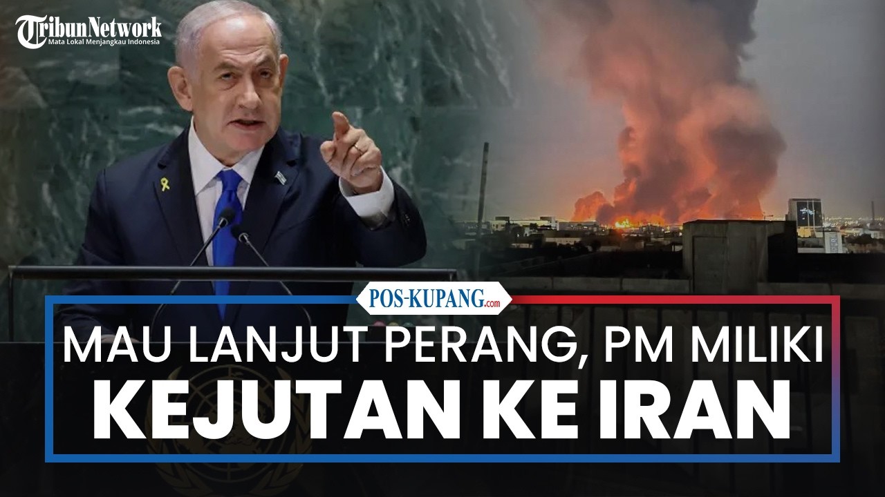 Bersumpah Lanjut Perang, Netanyahu Punya 'Kejutan' untuk Iran