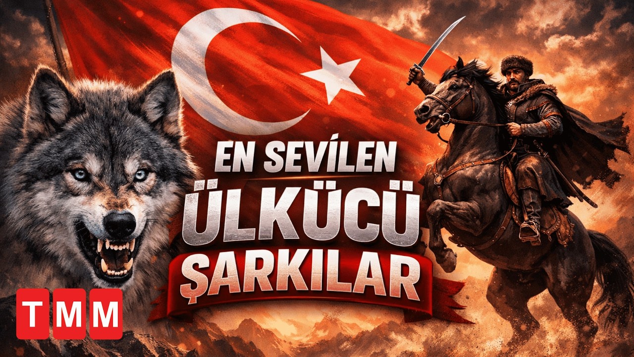 En Çok Sevilen Ülkücü Şarkılar #1