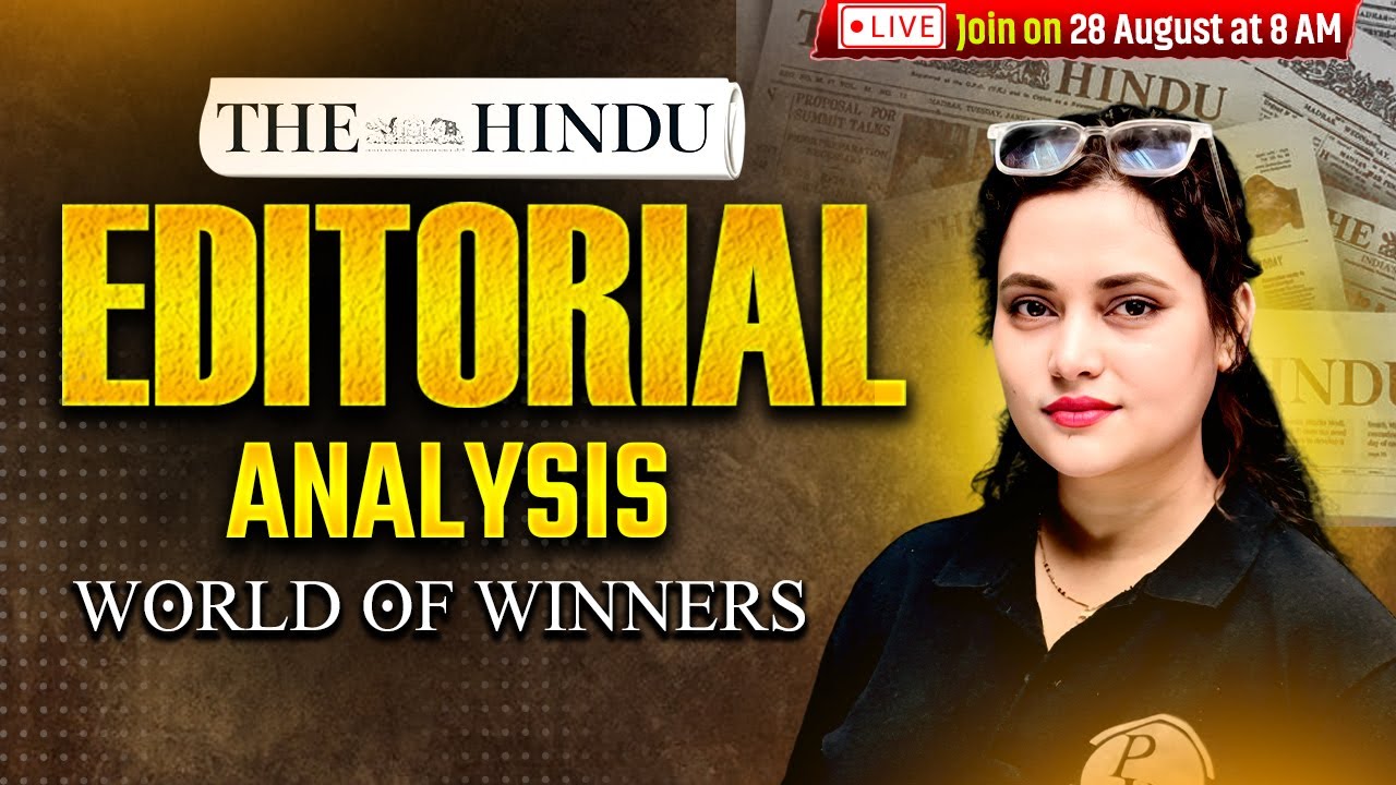 The Hindu Editorial Analysis | 28 August 2025 | The Hindu Vocab, Reading, Grammar | by Rupam Ma'am