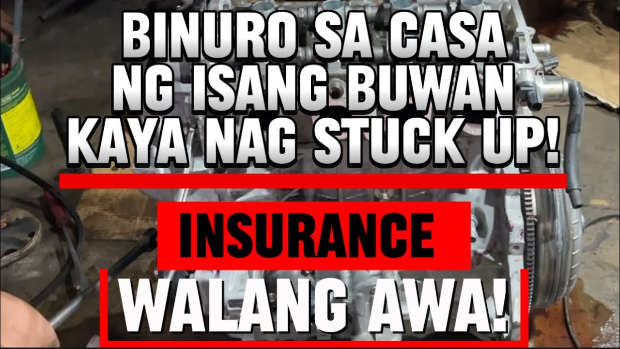 KUNG HINDI DINALA SA CASA BUO PA SANA ANG MAKINA! INSURANCE WALANG AWA!