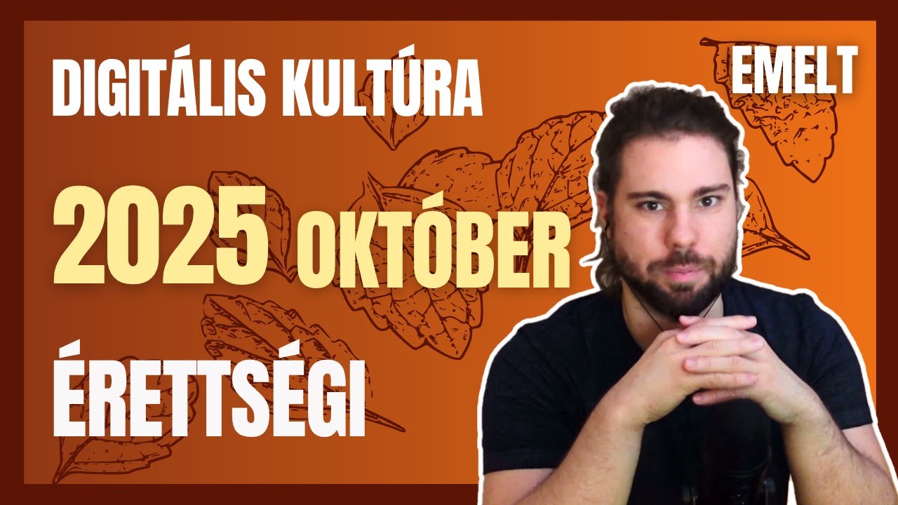 2025 október MEGOLDÁS - Digitális Kultúra Érettségi - EMELT szint