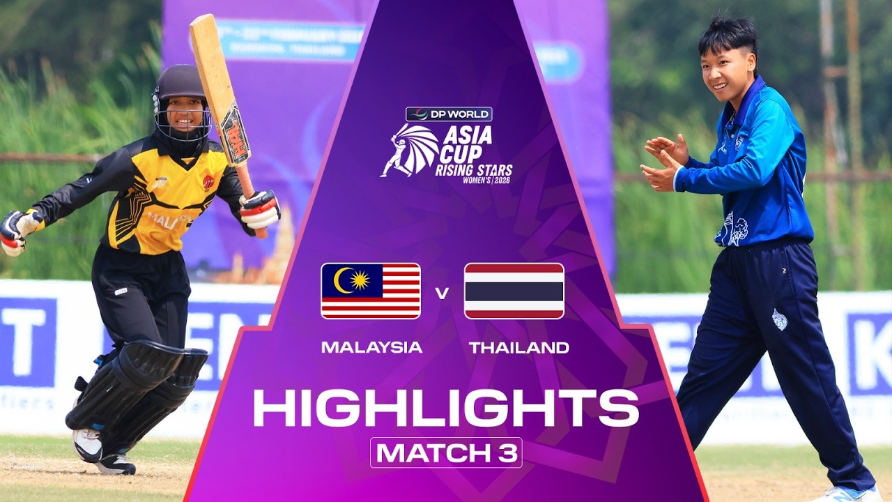 Highlights | Match 3 | Malaysia v Thailand | DP World Women's Asia Cup Rising Stars 2026