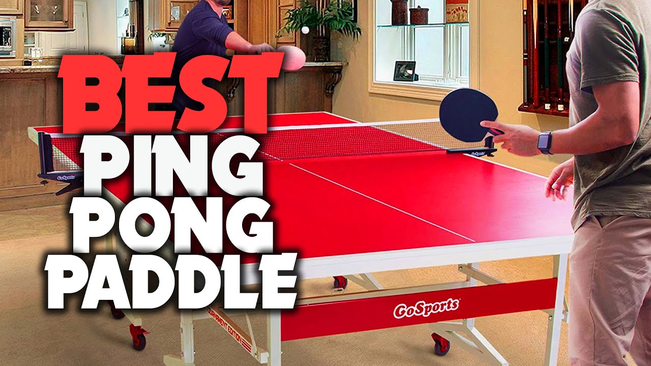 Top 5 Best Ping Pong Paddle Review in 2023