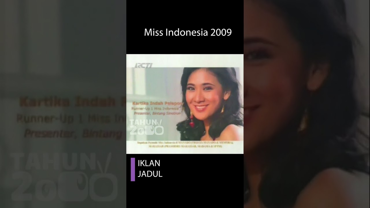 Miss Indonesia 2009 #iklanjadul  #nostalgia #pageant