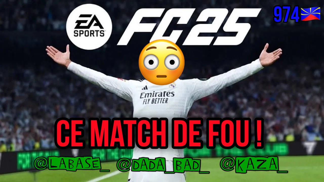 CE MATCH DE FOU 😳 | EA SPORTS FC 25 🔥🇷🇪
