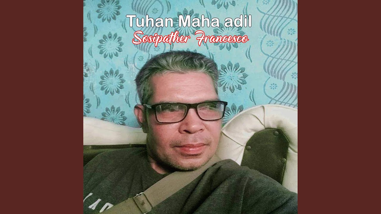 TUHAN MAHA ADIL