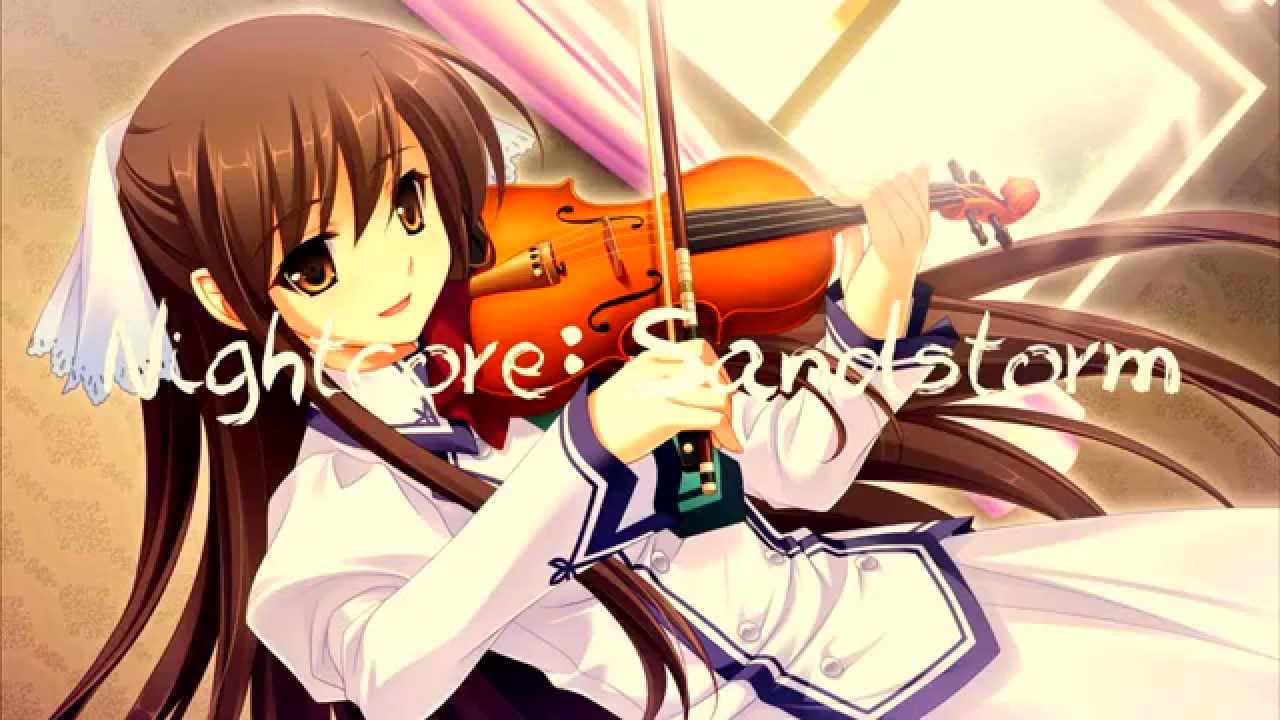 Nightcore- Sandstorm
