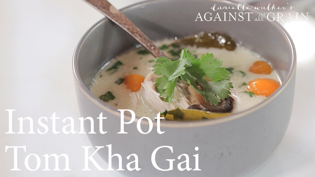 Instant Pot Thai Coconut Soup Recipe (Tom Kha Gai)  | Danielle Walker