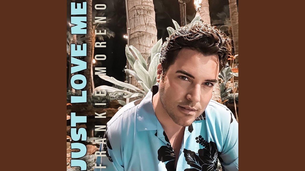 Just Love Me